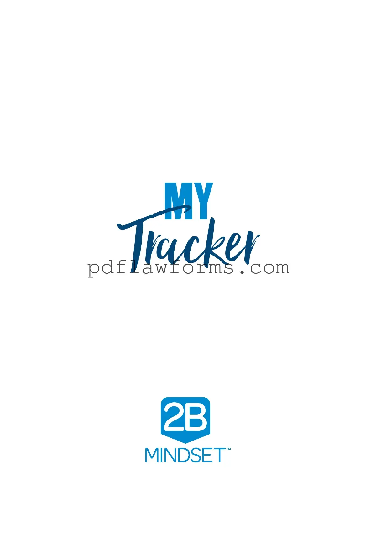 Fill Your 2B Mindset Tracker Template